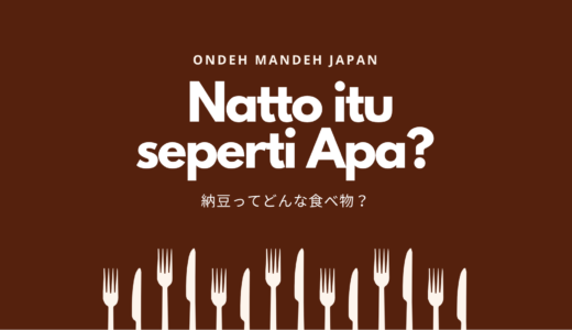Natto itu seperti apa?
